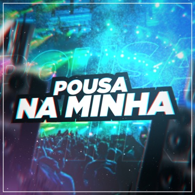 Pousa na Minha - Single