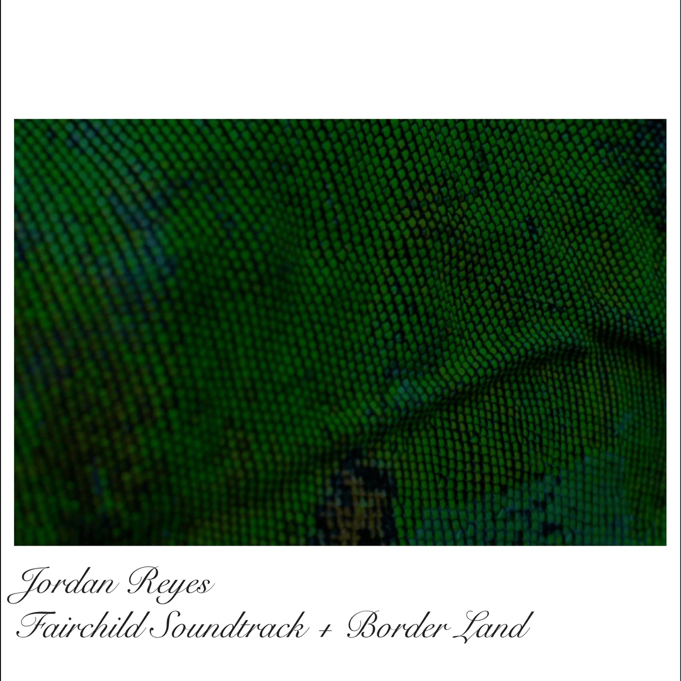 Fairchild OST + Borderland by Jordan Reyes