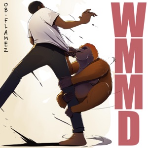 WMMD (feat. 4la Powers)