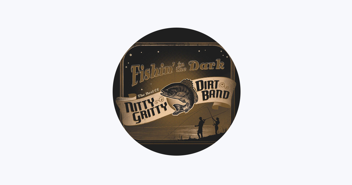 Nitty Gritty Dirt Band - Apple Music