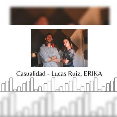 Casualidad (feat. Lucas Ruiz) - Single