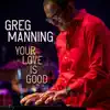Your Love Is Good