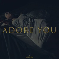 Adore You - Single - Mersion