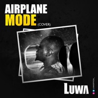 Airplane Mode - Single - Luwa