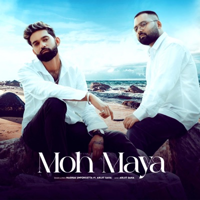 Moh Maya (feat. Nashua Unforgetta) - Single