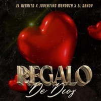 Regalo de Dios - Single - El Negrito, Juventino Mendoza & El Dandy