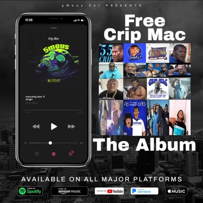 Free Crip Mac (The Album) - EP
