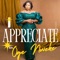 I Appreciate (feat. Chioma Jesus) - Sis. Oge Nweke lyrics