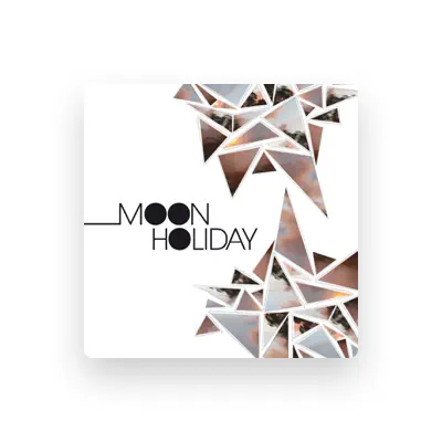 Listen to Moon Holiday, watch music videos, read bio, see tour dates & more!