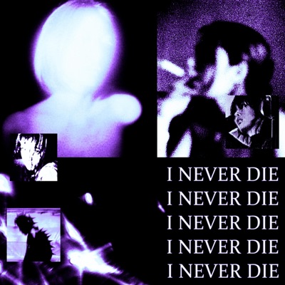 I Never Die (Instrumental) - Single
