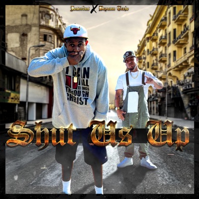 Shut us up (feat. Bryann T) - Single