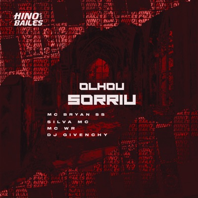 Olhou Sorriu (feat. DJ Givenchy) - Single