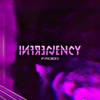 Faded - Single - INFREQUENCY