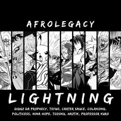 Anime Lightning Users Rap Cypher (feat. Diggz Da Prophecy, TSUYO, Carter Sauce, ColaKong, Politicess, Nina Hope, Tozoku, HazTik & Professor Kuro) - Single