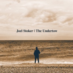 The Undertow (Deluxe) [feat. The Rifles]