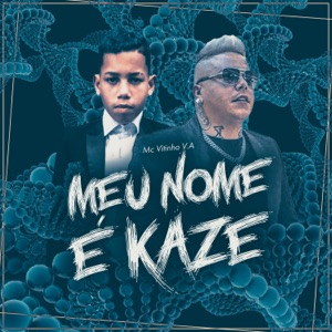 Meu Nome É Kaze