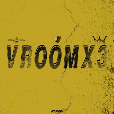 VroomX3 (feat. StormyOutside & It's Denny) - Single