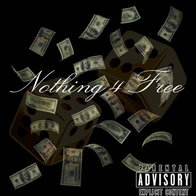 Nothing 4 Free (feat. Uno) - Single