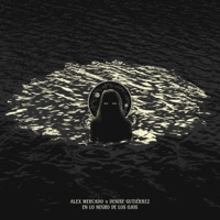 En lo Negro de los Ojos - Single - Alex Mercado & Denise Gutiérrez