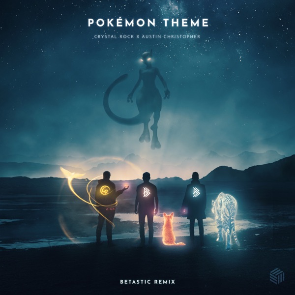 Pokémon Theme (BETASTIC Remix) [feat. Austin Christopher] - Single