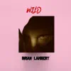 Brian Lambert - Wild