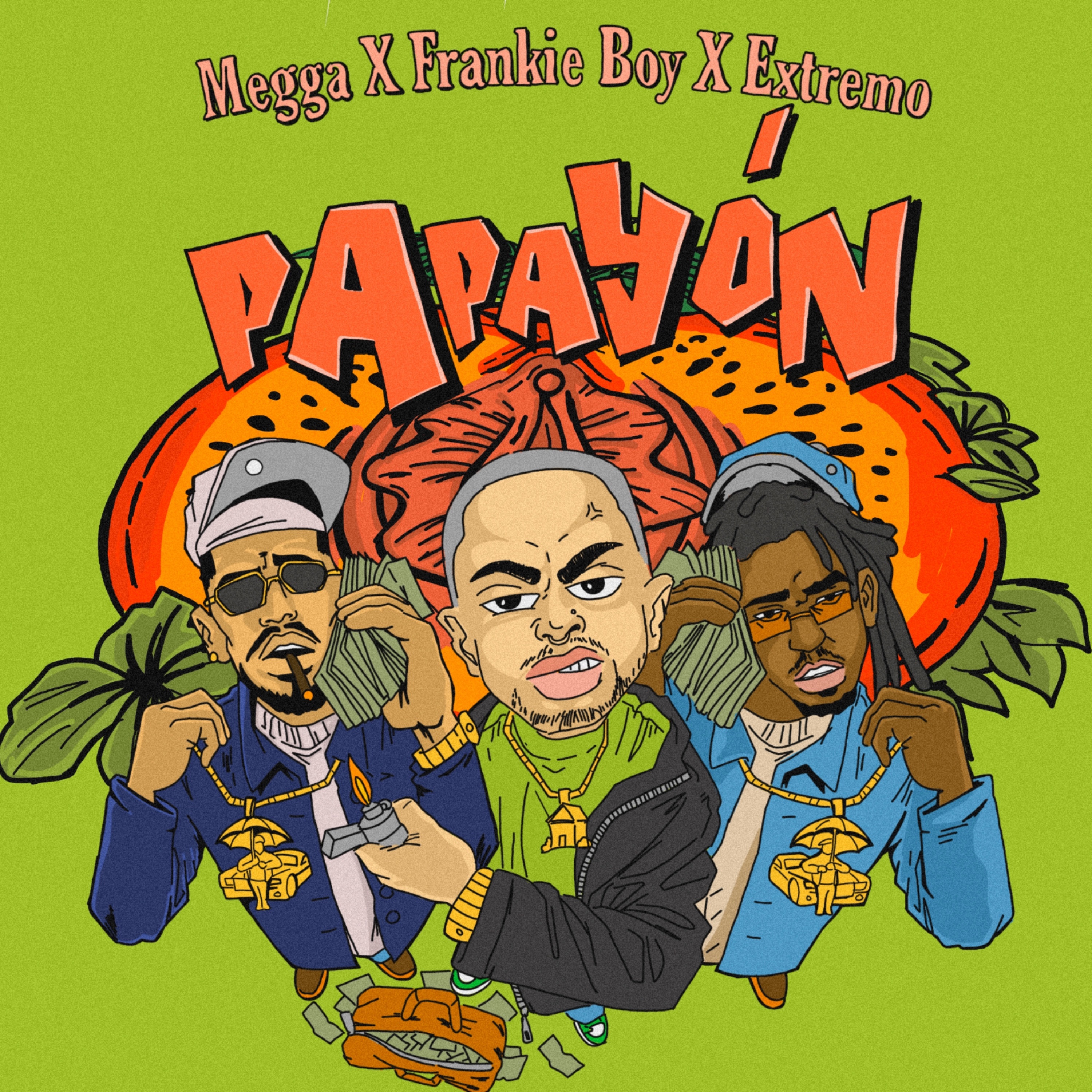 PAPAYÓN (feat. Megga & Extremo) - Single