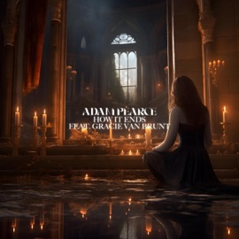 How It Ends Adam Pearce