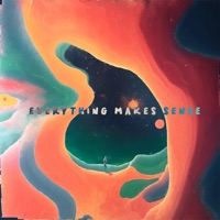 Everything Makes Sense - Single - Telica & Law