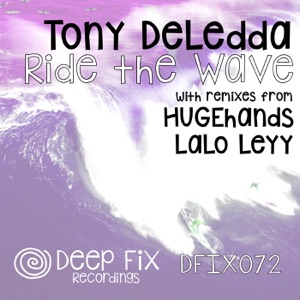 Ride the Wave (The Remixes) - Single