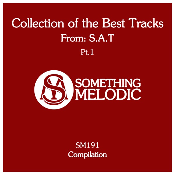 Collection of the Best Tracks From: S.A.t, Pt. 1