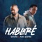 Hablaré - Gocho & Alex Zurdo lyrics