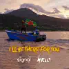 I'll Be There For You