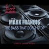 The Bass That Don't Stop (Tribute to Phil Asher) cover art
