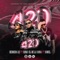 420 (feat. Jay Elite) - Chiki El De La Vaina, Sawell & Herrera 24 lyrics