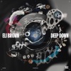 Deep Down - EP