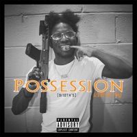Possession (9/10th's) - Single - Scarfo Da Plug