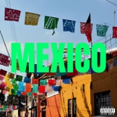 Mexico (feat. Prety Flaco) artwork