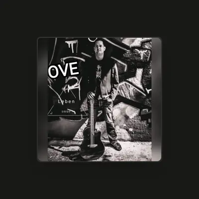 Listen to Ove, watch music videos, read bio, see tour dates & more!