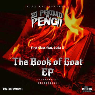 First Class (feat. 21 Promo, Pengii & Luda G) - Single