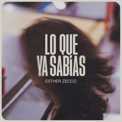 Lo que ya sabías - EP