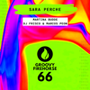 Sara Perche (Radio Edit) - Martina Budde, DJ Frisco & Marcos Peon