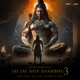 Jay Jay Shiv Shambhu 3 Single