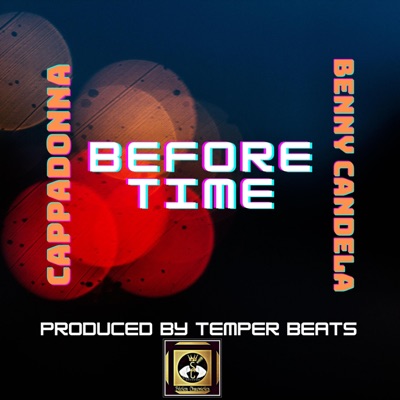Before Time (feat. Cappadonna) - Single