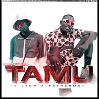 Tamu (feat. Fathermoh) - Single - Tk Lyon