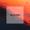 Reflections (Remixes) - Single