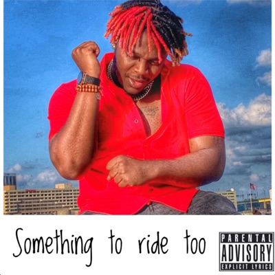Something to Ride Too (EP)