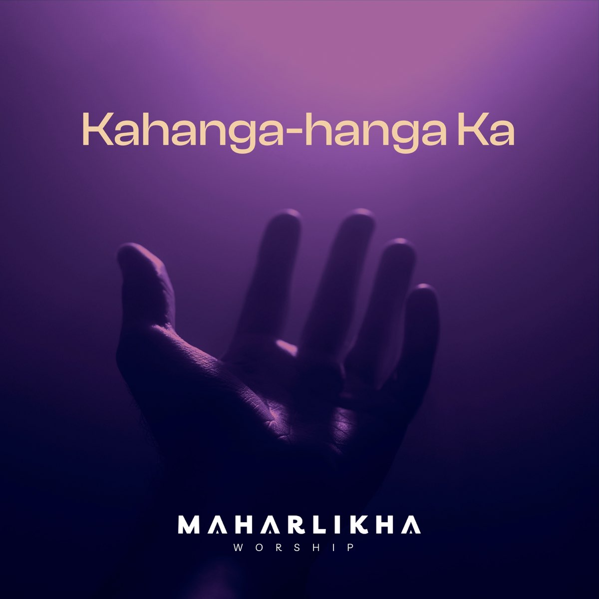 Kahanga -Hanga Ka (feat. July Alla Malanguis) - Single by Maharlikha  Worship on Apple Music