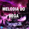 Melodia do Bega - Single