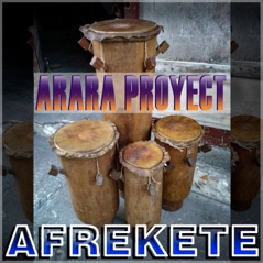 ARARA PROYECT - AFREKETE - Single