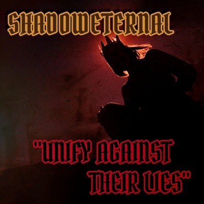 Unify Against Their Lies - Single